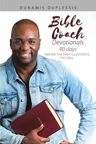 Stock image for Bible Coach Devotionals 90 Days: Inspiration That Illustrates the Soul for sale by Chiron Media