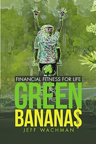 Stock image for Green Banana$: Financial Fitness for Life for sale by Chiron Media