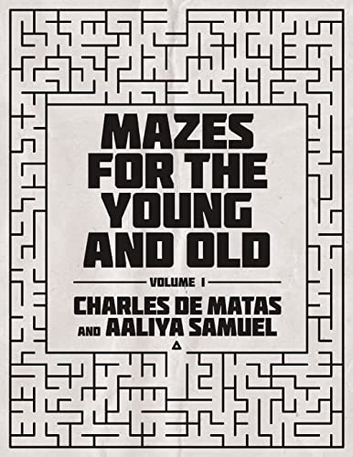 Stock image for Mazes for the Young and Old: Volume 1 for sale by Chiron Media