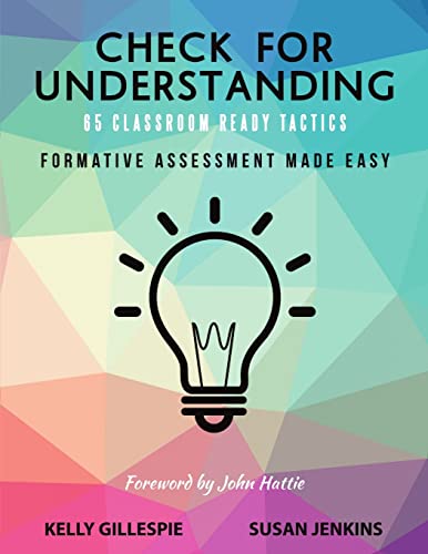 Beispielbild fr Check for Understanding 65 Classroom Ready Tactics: Formative Assessment Made Easy zum Verkauf von SecondSale
