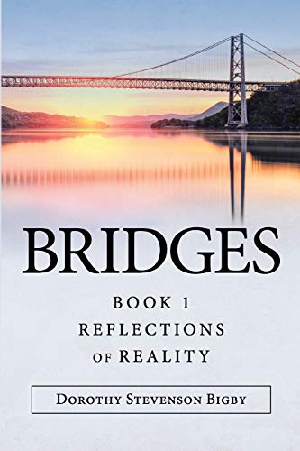 Stock image for Bridges: Book 1 Reflections of Reality for sale by Lucky's Textbooks