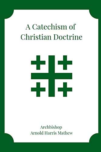 Imagen de archivo de A Catechism of Christian Doctrine a la venta por Lucky's Textbooks