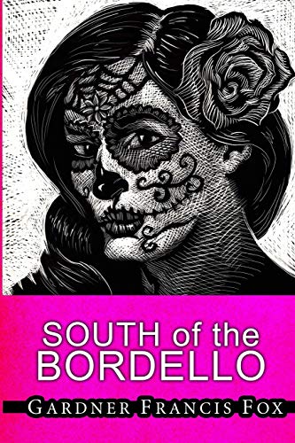 Stock image for Lady from L.U.S.T. #8 - South of the Bordello for sale by Lucky's Textbooks