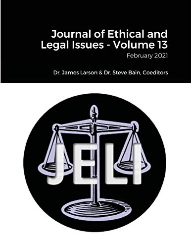 Stock image for Journal of Ethical and Legal Issues - Volume 13 for sale by Lucky's Textbooks