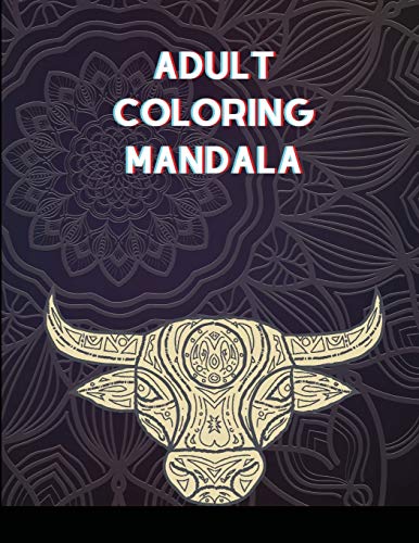 Imagen de archivo de Adult Coloring Mandala: Stress Relieving Designs Animals, Mandalas, Flowers, Coloring Book For Adults a la venta por Revaluation Books