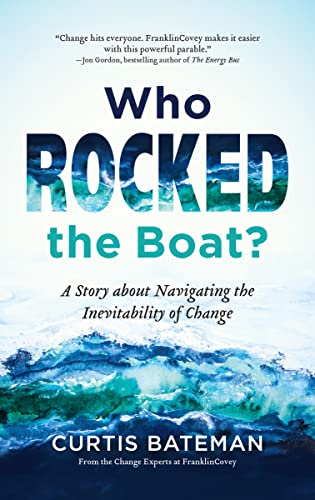 Beispielbild fr Who Rocked the Boat?: A Story about Navigating the Inevitability of Change zum Verkauf von SecondSale