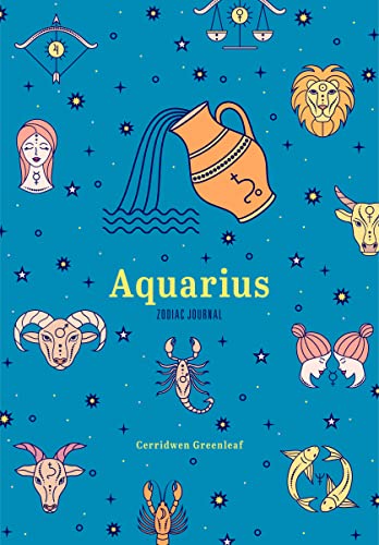 9781684810932: Aquarius Zodiac Journal: A Cute Journal for Lovers of Astrology and Constellations (Astrology Blank Journal, Gift for Women) (Zodiac Journals)
