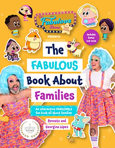 Beispielbild fr The Fabulous Show with Fay and Fluffy Presents: The Fabulous Book About Families (Inclusive Culture, Diversity Book for Kids) (Age 5-7) zum Verkauf von savehere619