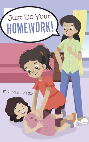Stock image for Just Do Your Homework! for sale by GreatBookPrices
