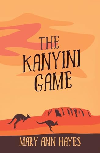 Beispielbild fr The Kanyini Game zum Verkauf von GreatBookPrices