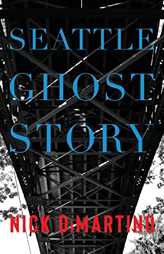 Beispielbild fr Seattle Ghost Story zum Verkauf von GreatBookPrices