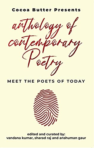 Imagen de archivo de Anthology of Contemporary Poetry: Meet the Poets of Today a la venta por PlumCircle