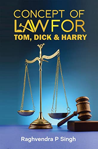 Stock image for CONCEPT OF LAW FOR TOM, DICK & HARRY for sale by Books Puddle