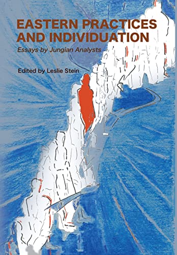Beispielbild fr Eastern Practices and Individuation: Essays by Jungian Analysts zum Verkauf von PlumCircle