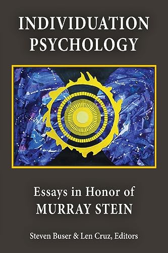 9781685031831: Individuation Psychology: Essays in Honor of Murray Stein