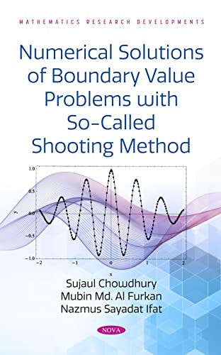 Beispielbild fr Numerical Solutions of Boundary Value Problems with So-Called Shooting Method zum Verkauf von PBShop.store US
