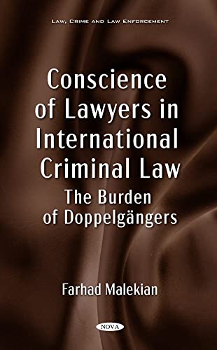Beispielbild fr Conscience of Lawyers in International Criminal Law : The Burden of Doppelgangers zum Verkauf von AHA-BUCH GmbH