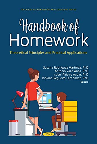 Imagen de archivo de Handbook of Homework : Theoretical Principles and Practical Applications a la venta por GreatBookPrices