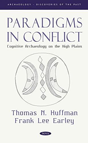 9781685074975: Paradigms in Conflict: Cognitive Archaeology on the High Plains