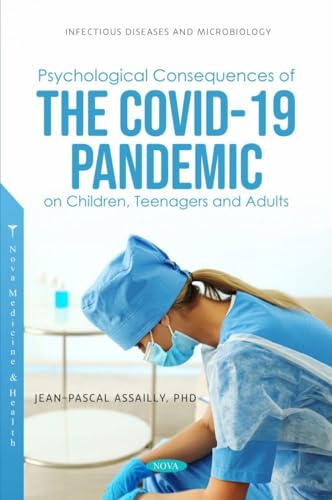 Stock image for Psychological Consequences of Covid-19 on Children, Teenagers and Adults for sale by GreatBookPrices