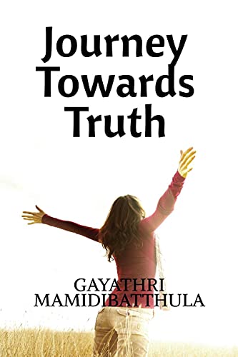 Stock image for Journey Towards Truth for sale by GF Books, Inc.