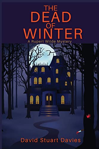 Imagen de archivo de The Dead of Winter: A Rupert Wilde Mystery (1) a la venta por WorldofBooks