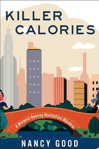 9781685125042: Killer Calories: A Melanie Deming Manhattan Mystery (1)