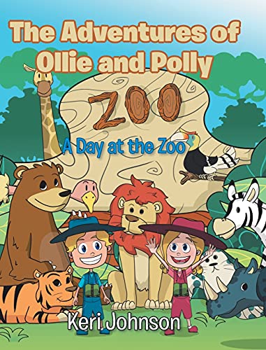 Imagen de archivo de The Adventures of Ollie and Polly: A Day at the Zoo a la venta por Red's Corner LLC