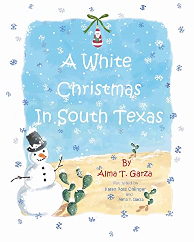 Stock image for A White Christmas in South Texas for sale by GreatBookPrices