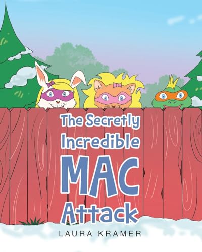 Stock image for The Secretly Incredible MAC Attack for sale by California Books