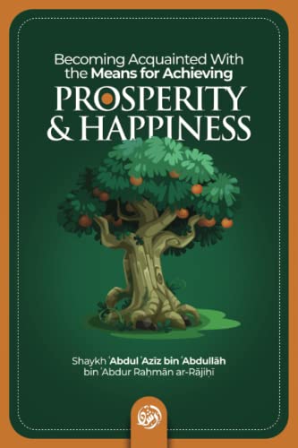 Stock image for Becoming acquainted with the means for achieving prosperity & happiness for sale by GF Books, Inc.
