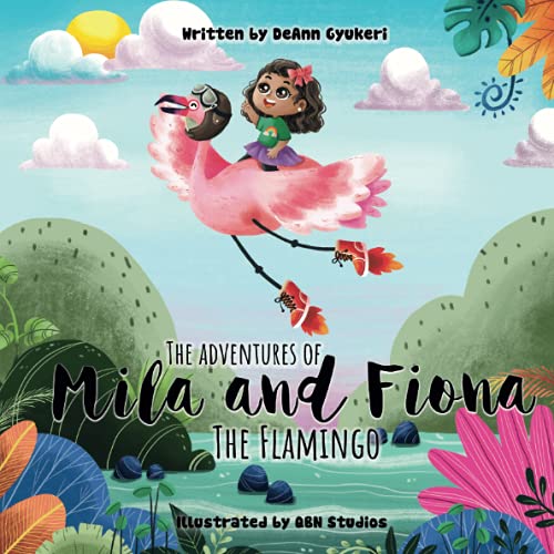 Stock image for The Adventures of Mila and Fiona the Flamingo for sale by BooksRun