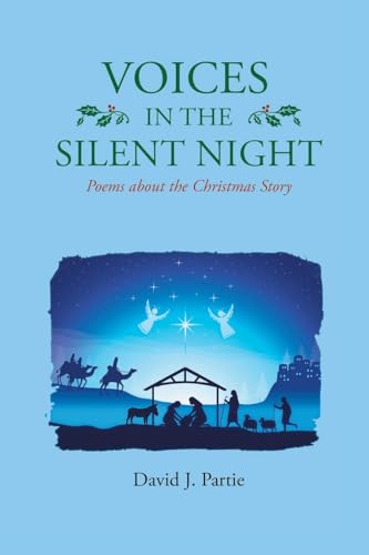 Stock image for Voices in the Silent Night: Poems about the Christmas Story for sale by GreatBookPrices