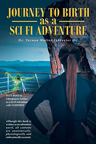 9781685263652: Journey to Birth As a Sci Fi Adventure
