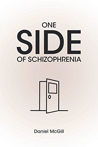 Stock image for One Side of Schizophrenia for sale by GreatBookPrices