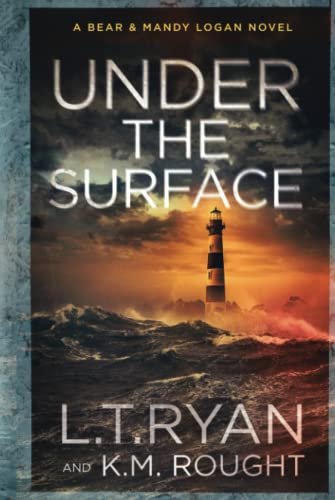 Stock image for Under the Surface: A Bear and Mandy Logan Mystery (Bear & Mandy Logan) for sale by Half Price Books Inc.
