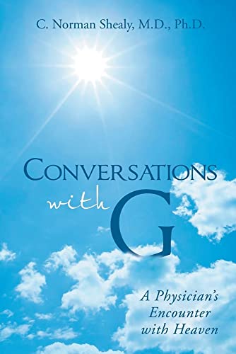 Beispielbild fr Conversations with G: A Physician`s Encounter with Heaven zum Verkauf von Buchpark
