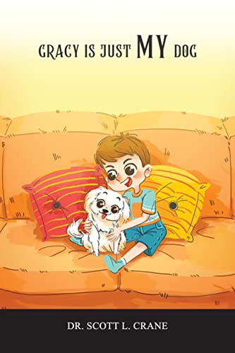 Beispielbild fr Gracy Is Just My Dog [Soft Cover ] zum Verkauf von booksXpress