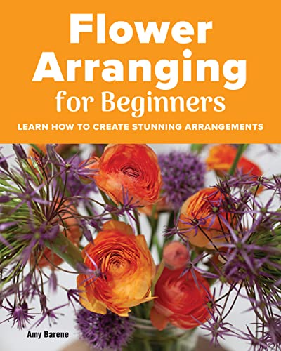 Beispielbild fr Flower Arranging for Beginners [Paperback] Barene, Amy zum Verkauf von Lakeside Books