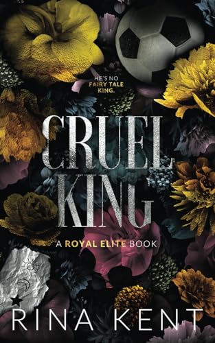 9781685450489: Cruel King: Special Edition Print (Royal Elite Special Edition)