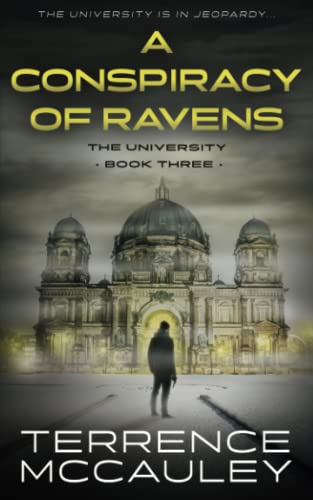 Imagen de archivo de A Conspiracy of Ravens: A Modern Espionage Thriller (University) a la venta por Red's Corner LLC
