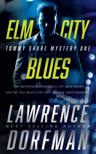 Beispielbild für Elm City Blues: A Private Eye Novel (Tommy Shore Mystery) zum Verkauf von Hippo Books