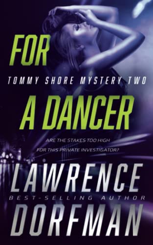 Beispielbild für For a Dancer: A Private Eye Novel (Tommy Shore Mystery) [Soft Cover ] zum Verkauf von booksXpress