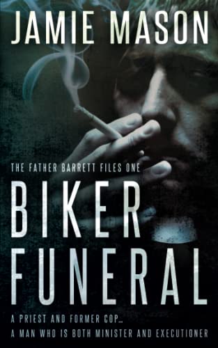 9781685491420: Biker Funeral: A Noir Mystery: 1 (The Father Barrett Files)