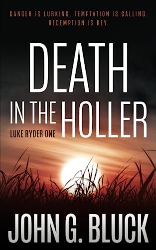 Stock image for Death in the Holler: A Mystery Detective Thriller Series (Luke Ryder) for sale by BooksRun