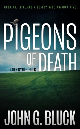 Stock image for Pigeons of Death: A Mystery Detective Thriller Series (Luke Ryder) for sale by California Books