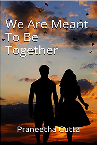 Stock image for We Are Meant To Be Together for sale by Books Puddle