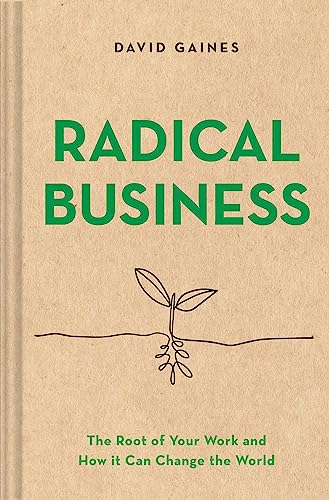 Beispielbild fr Radical Business zum Verkauf von Blackwell's