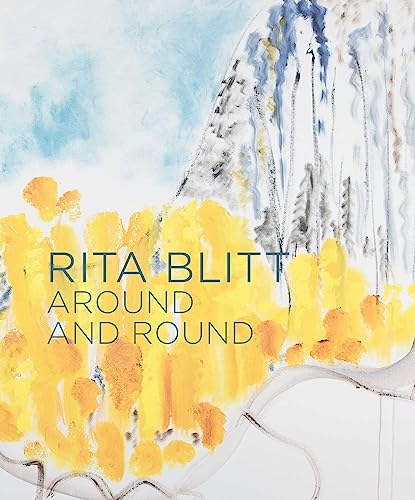 Imagen de archivo de Rita Blitt - Around and Round a la venta por Blackwell's