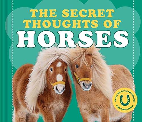 Beispielbild fr The Secret Thoughts of Horses zum Verkauf von Blackwell's